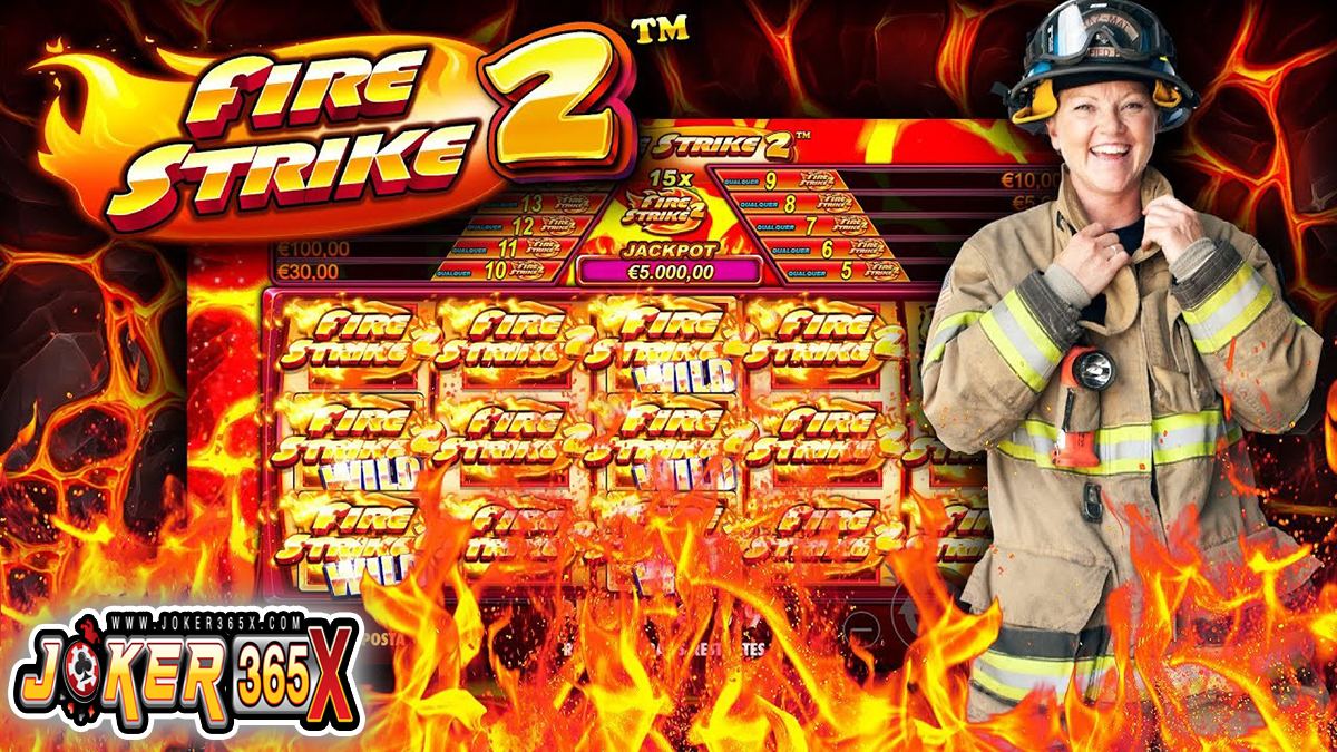 Fire Strike 2 -"Slots"