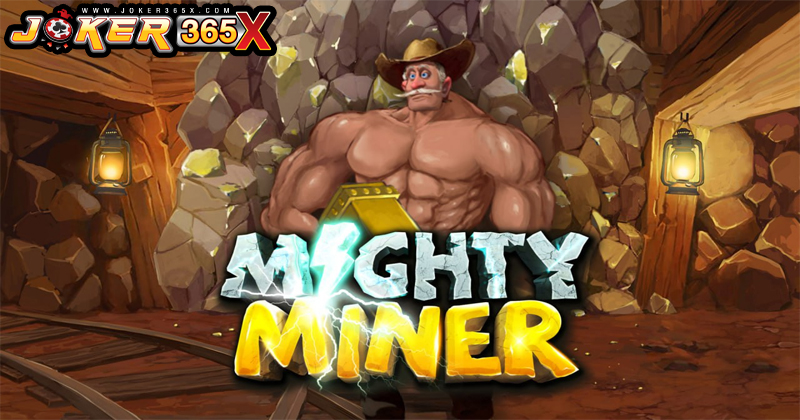 สล็อต Mighty Miners-"Mighty Miners slots"