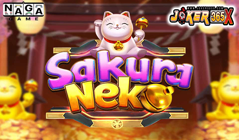 Sakura Neko ค่าย NAGA -"Sakura Neko from NAGA"